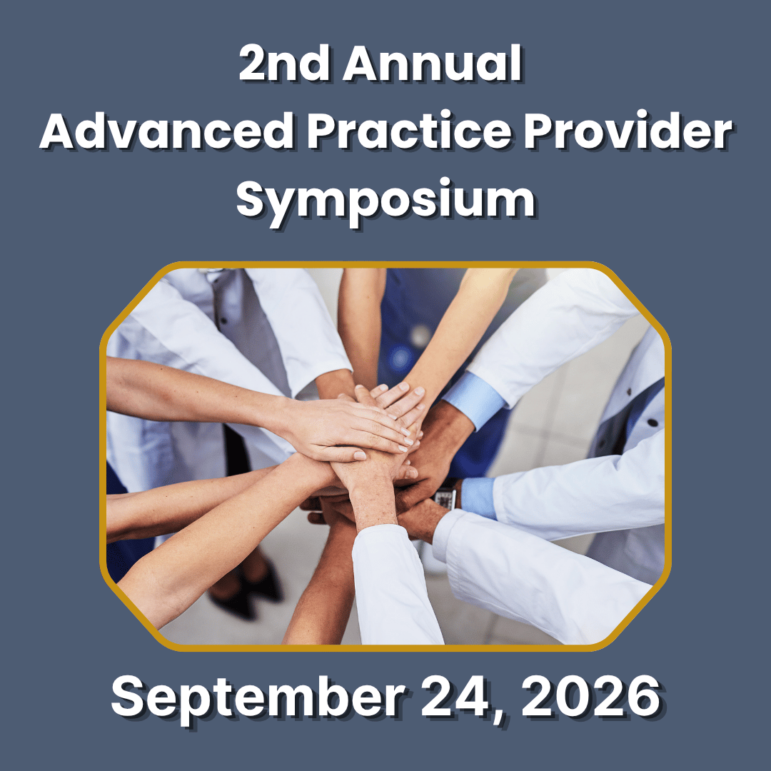 2nd Annual Advanced Practice Provider Symposium: Empowering APPs through Innovation, Knowledge and Research Banner